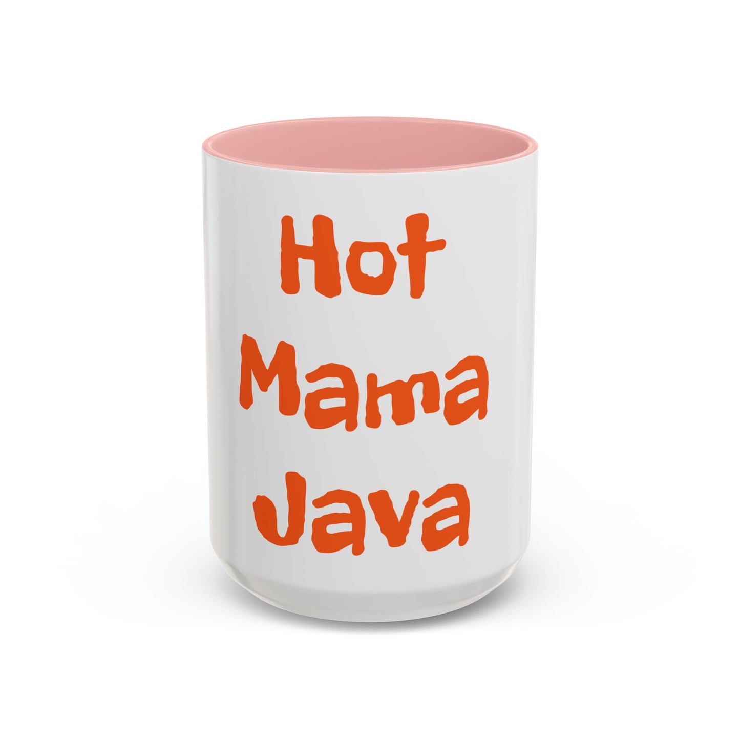 Fun Mama Java Accent Coffee Mug