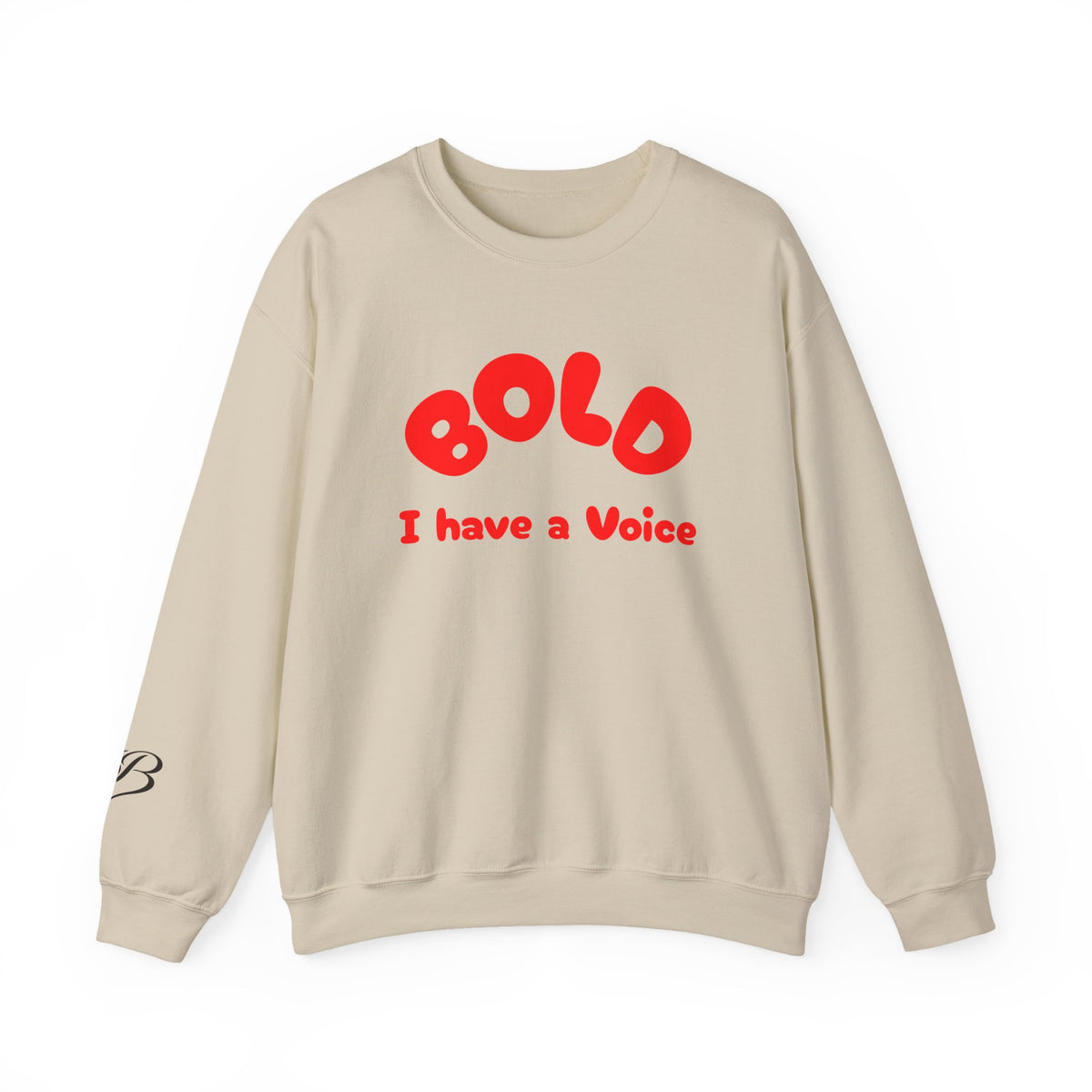 Bold "I Have a Voice" Crewneck Sweatshirt